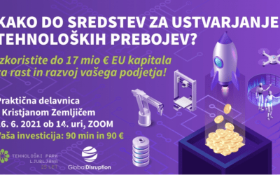 Praktična delavnica: Kako do sredstev za ustvarjanje tehnoloških prebojev?