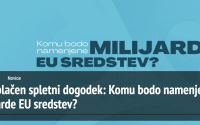 Vabilo na spletni dogodek: Komu bodo namenjene milijarde EU sredstev?