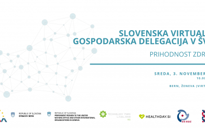 Slovenska virtualna gospodarska delegacija v Švici – Prihodnost zdravja, 3. 11.