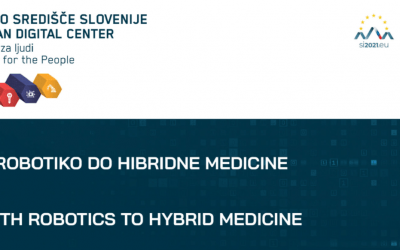 Vabilo: Okrogla miza – Z robotiko do hibridne medicine, 9. 12. 2021 ob 14:00 (hibridno)