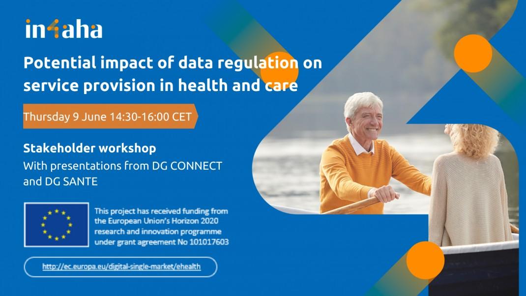 Vabilo na spletno delavnico “Potential impact of data regulations on service provision in health and care”, 9. junij 2022 ob 14:30