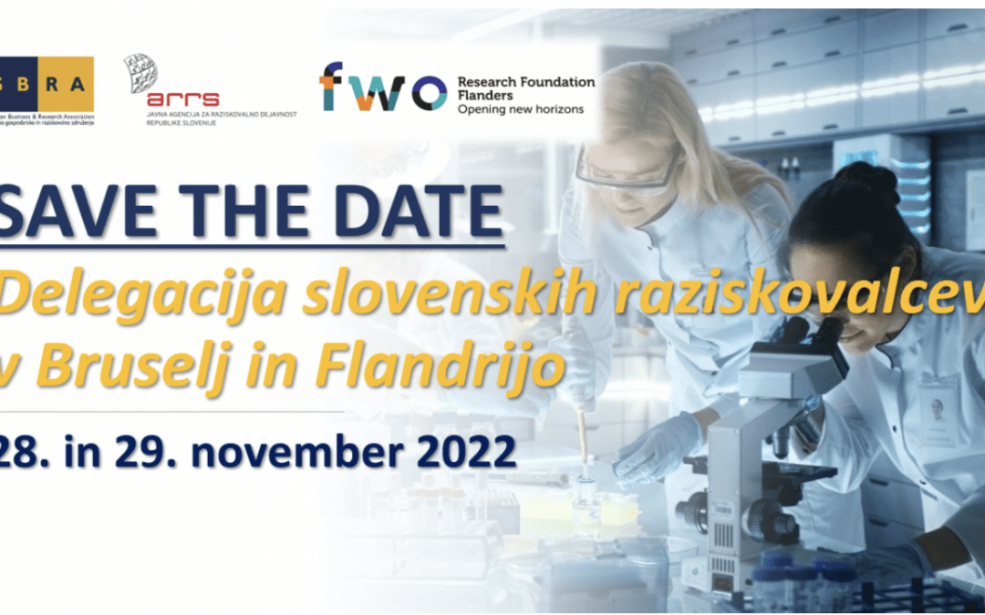 SAVE THE DATE: Delegacija slovenskih raziskovalcev v Bruselj in Flandrijo, 28. in 29. 11. 2022