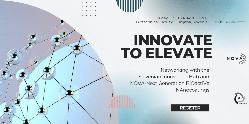 Invitation to networking event “Innovate to Elevate”: Collaboration Networking Event between NOVA and Slovenian Innovation Hub (SIH).