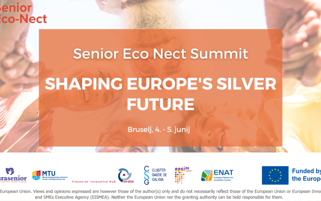 Udeležba Slovenskega inovacijskega stičišča na dogodku Senior Eco-Nect Summit, Bruselj, 4. – 5. junij