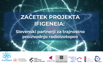 Slovenski partnerji sodelujejo pri vzpostavitvi centra odličnosti za trajnostno proizvodnjo radioizotopov