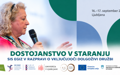 Dostojanstvo v staranju: SIS EGIZ v razpravi o vključujoči dolgoživi družbi